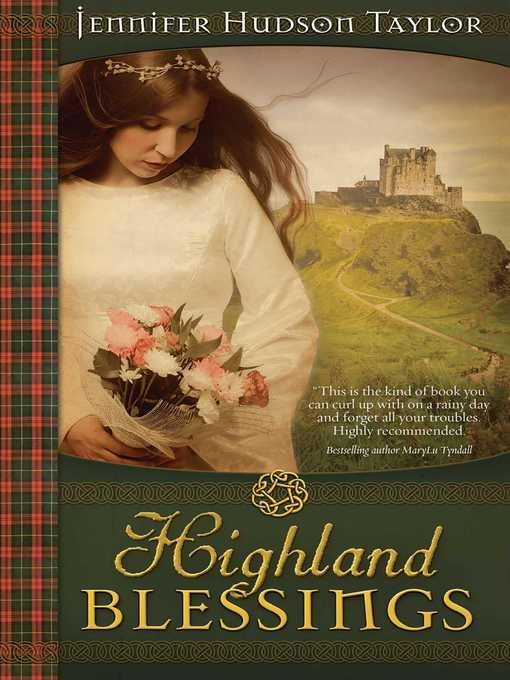 Title details for Highland Blessings by Jennifer Hudson Taylor - Wait list